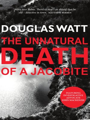 cover image of The Unnatural Death of a Jacobite